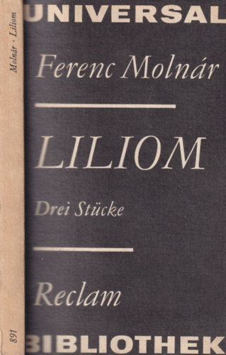 Ferenc Molnár - Liliom (Drei Stücke)- német nyelvű