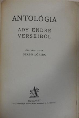 Szab Lrinc - Antolgia Ady Endre verseibl