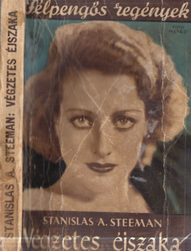 Végzetes éjszaka (Félpengős regények)