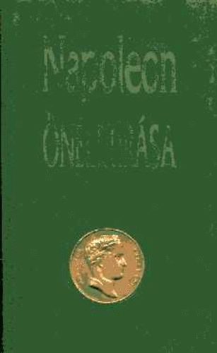 Fábián Gábor - Napóleon önéletírása (reprint)