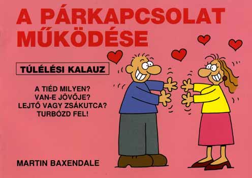 Martin Baxendale - A párkapcsolat működése