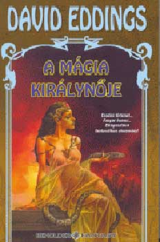 David Eddings - A mgia kirlynje