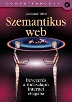 Gottdank Tibor - Szemantikus web