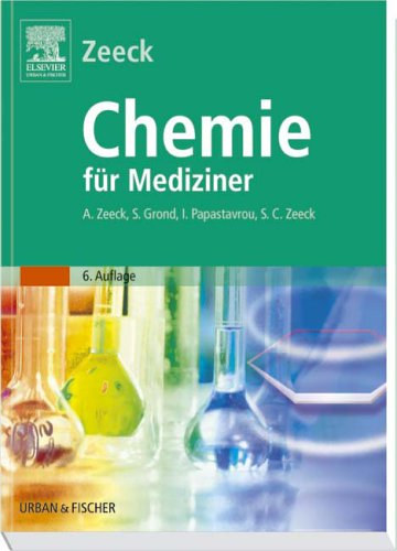 A. Zeeck - S. Ground - I. Papastavrou - S. C. Zeeck - Chemie fr Mediziner