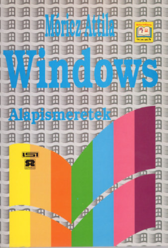 Mricz Attila - Windows alapismeretek