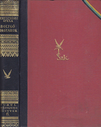 Terescs�nyi Gyula - Bolyg� magyarok