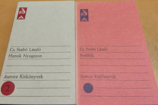 Cs. Szab� L�szl� - 2 db Aurora kisk�nyvek: Hunok Nyugaton (2) + Pet�fi�k (5)