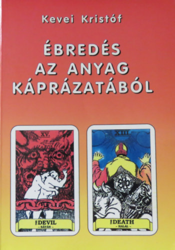 Kevei Krist�f - �bred�s az anyag k�pr�zat�b�l