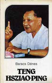 Baracs Dnes - Teng Hsziao-Ping