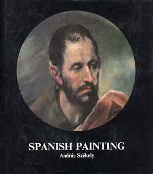 Sz�kely Andr�s - Spanish Painting