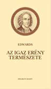 Jonathan Edwards - Az igaz erény természete