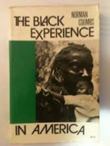 Norman Coombs - The Black Experience in America