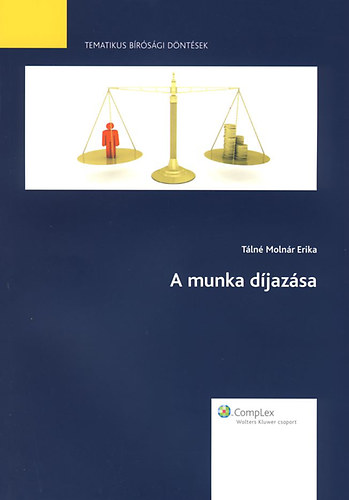 Tln Molnr Erika - A munka djazsa