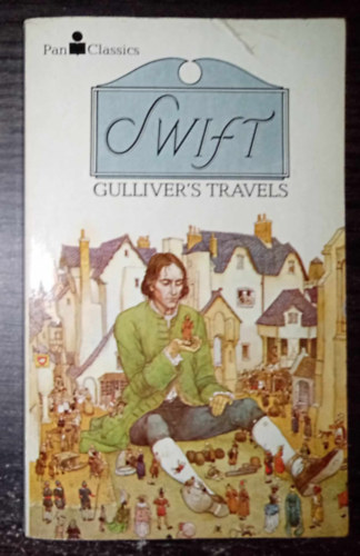 A. L. Rowse Jonathan Swfit - Gulliver's Travels - Pan Classics (Gulliver utazásai eredeti angol nyelven) - Egyedi termékfotóval