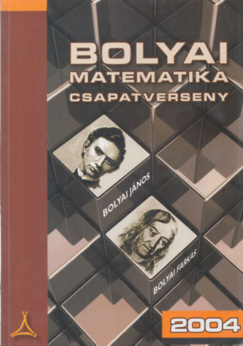 Bolyai matematika csapatverseny 2004.
