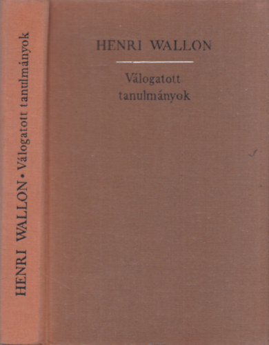 Henri Wallon - V�logatott tanulm�nyok (Wallon)