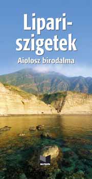 Szeredi Istv�n; Buz�s Bal�zs - Lipari-szigetek