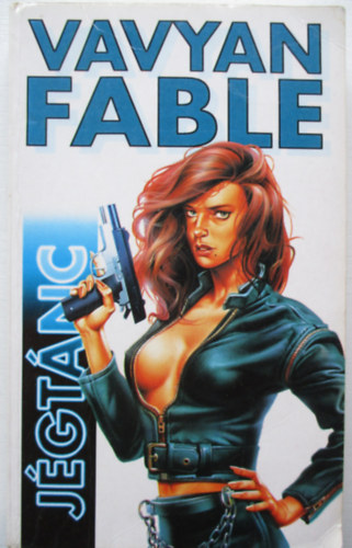 Vavyan Fable - J�gt�nc