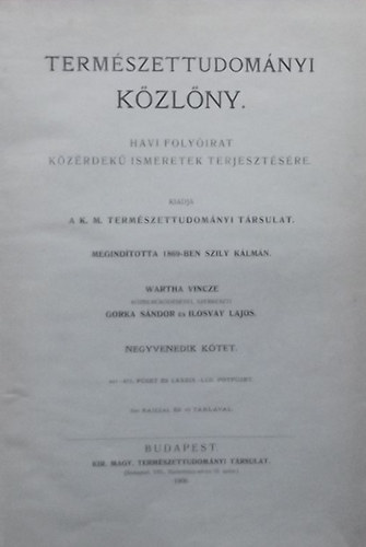 Wartha-Gorka-Ilosvay - Term�szettudom�nyi k�zl�ny 1908 (40. k�tet)