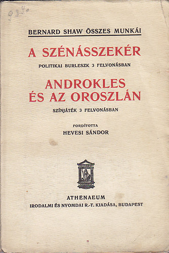 Bernard Shaw - A sz�n�sszek�r - Androkles �s az oroszl�n
