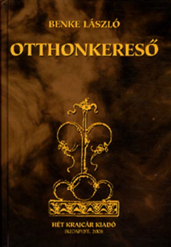 Benke László - Otthonkereső