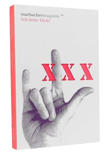 marbachermagazin 136 - Ich Liebe Dich XXX