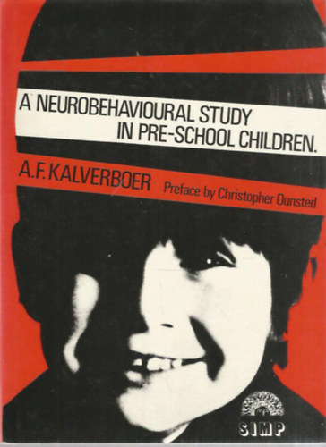 A.F.Kalverboer - A Neurobehavioural Study in Pre-School Children