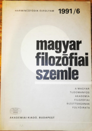 Magyar Filozófiai Szemle 1991/6
