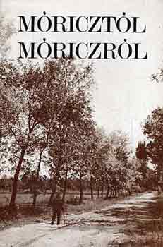 Dr. Kov�ts D�niel  (szerk.) - M�riczt�l M�riczr�l