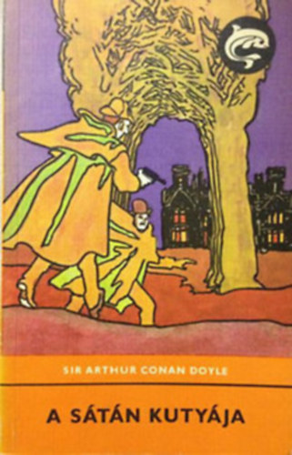 Arthur Conan Doyle - A stn kutyja (Irodalmi Szalon)