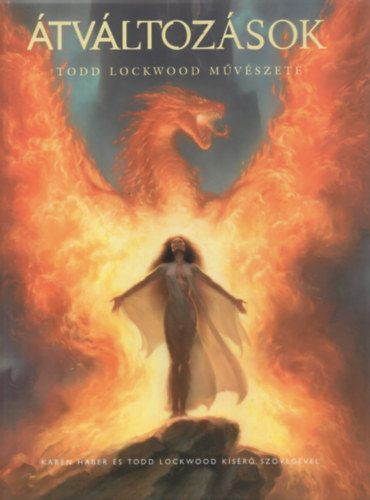 Karen, Todd Lockwood Haber - Átváltozások (Todd Lockwood művészete)