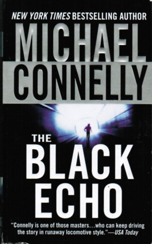 Michael Connelly - The Black Echo