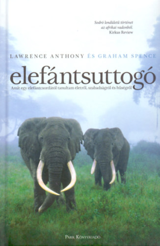 Anthony Lawrence; Graham Spence - Elefntsuttog