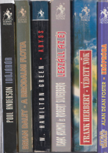 W. Hamilton Green, Isaac Asimov Brian Daley - Frank Herbert, Alan Dean Foster Robert Silverberg - 6 db. Valhalla sci-fi: Id�j�r�k + A birodalmi flotta + Abyss + Lesz�ll az �j + V�dett n�k + Er�pr�ba