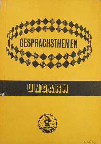 Bir Oszkrn - Han Gyrgy - Simon Jzsefn - Gesprchsthemen Ungarn