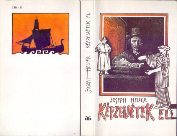 Joseph Heller - K�pzelj�tek el (Picture This)