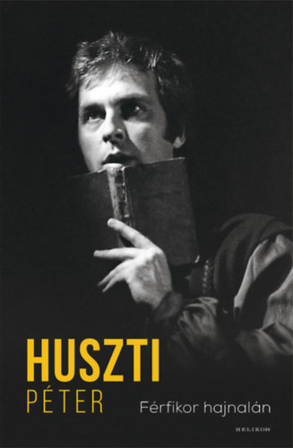 Huszti P�ter - F�rfikor hajnal�n