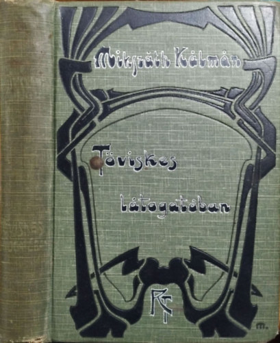 Mikszáth Kálmán - Töviskes látogatóban