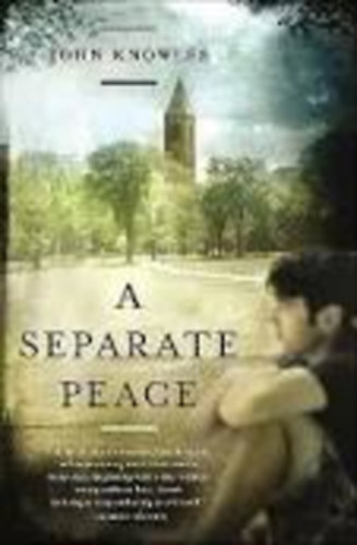 John Knowles - A Separate Peace