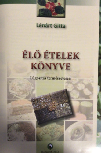 Lnrt Gitta - l telek knyve - Lgosts termszetesen