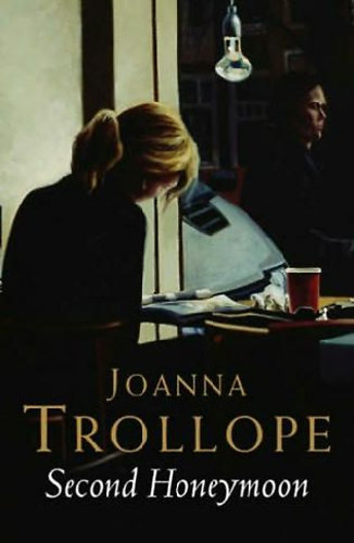 Joanna Trollope - Second Honeymoon