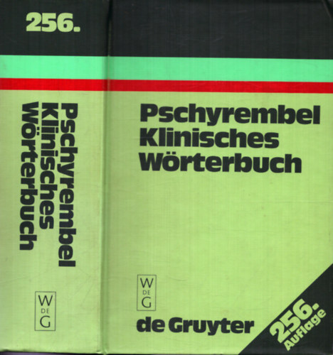 T�bb szerkeszt� - Pschyrembel Klinisches W�rterbuch mit klinischen Syndromen und Nomina Anatomica