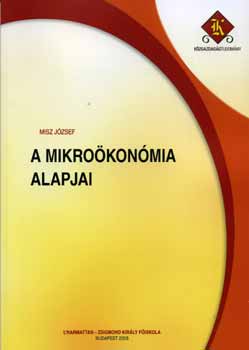 Misz Jzsef - A mikrokonmia alapjai