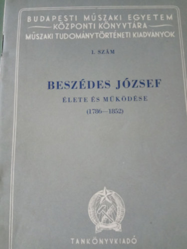 Károlyi Zsigmond - Beszédes József élete és működése
