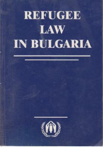 Alexander Yankov - Refugee law in Bulgaria