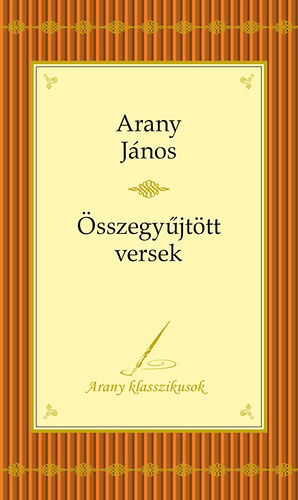 Arany János - Összegyűjtott versek