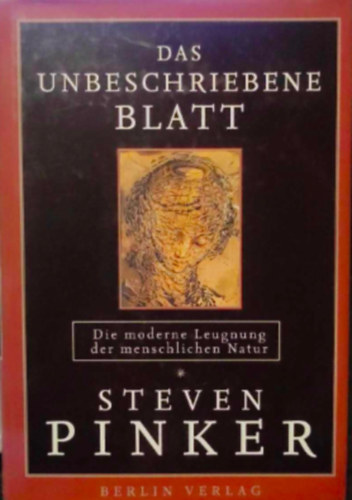 Steven Pinker - Das Unbeschriebene Blatt