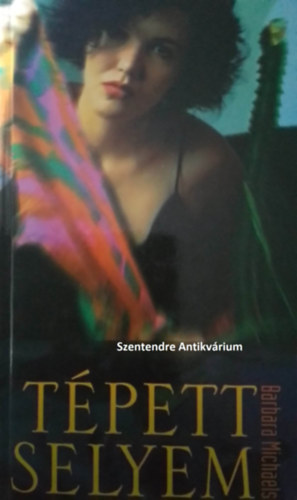 Ford.: Molnr Istvn Barbara Michaels - Tpett selyem - Molnr Istvn fordtsban (sajt kppel! szent. antikv.)