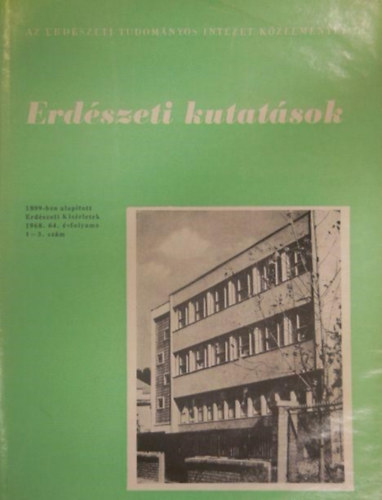 Erdészeti Kutatások - Az Erdészeti Tudományos Intézet Közleményei 1968. (1-3. szám) 64. évfolyam