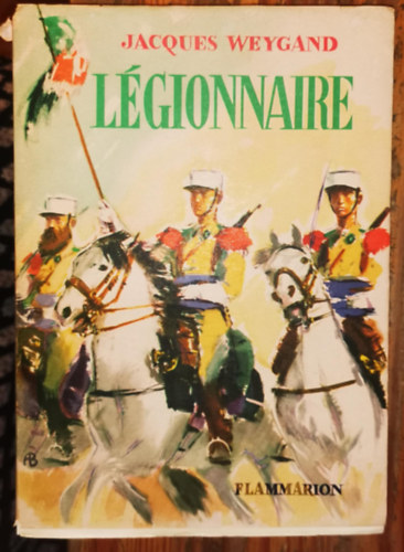 Jacques Weygand - Légionnaire
